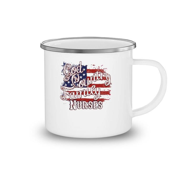Patriotic Nurse God Country Family Usa Flag Camping Mug