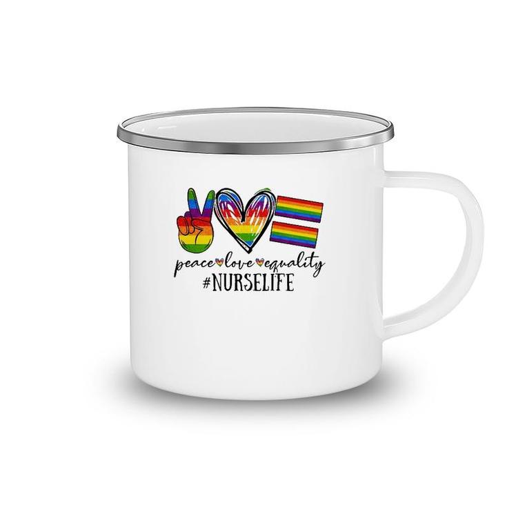Peace Love Equality Nurse Life Rainbow Flag Gay Lgbt Camping Mug