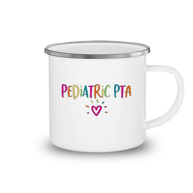 Pediatric Pta Physical Therapy Assistant Appreciation Gift Camping Mug