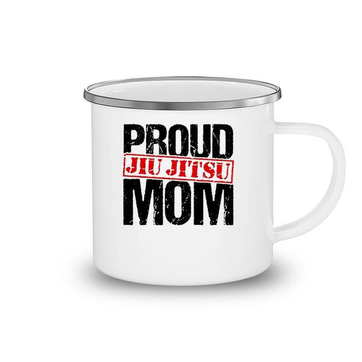 Proud Jiu Jitsu Mom  Camping Mug