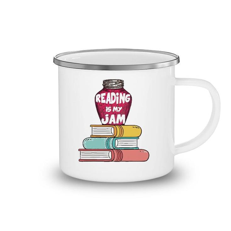 Reading Is My Jam Funny Books Lover Kids  Gift Camping Mug