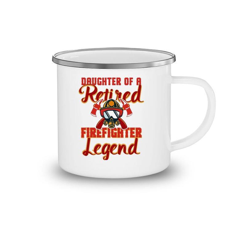 Retired Firefighter Daughter Product Fireman Gift Party Tee Camping Mug