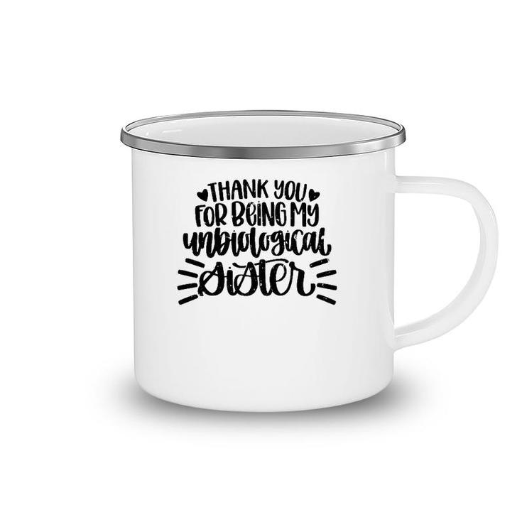 Retro Vintage Thank You For Being My Unbiological Sister Camping Mug