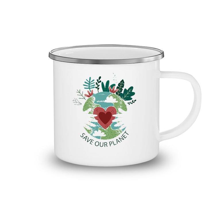 Save Our Planet Mother Earth Environment Protection Camping Mug