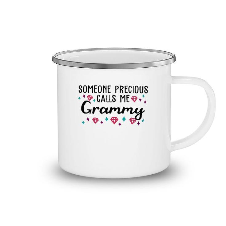 Someone Precious Calls Me Grammy Camping Mug
