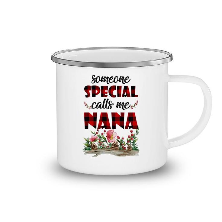 Someone Special Calls Me Nana Flower Camping Mug