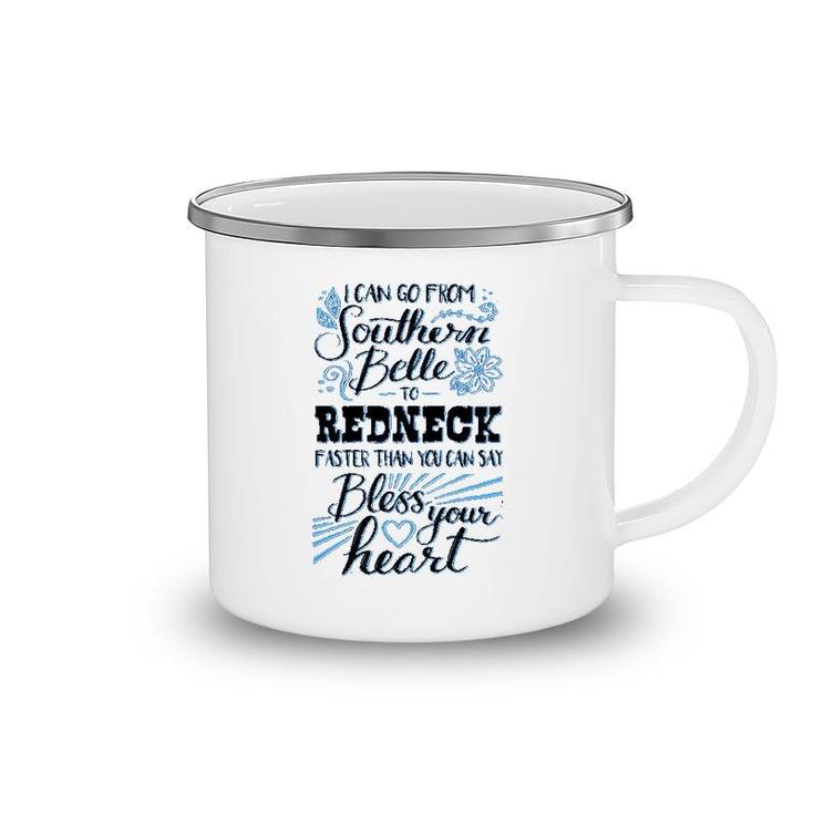 Southern Attitude I Can Go From Southern Camping Mug