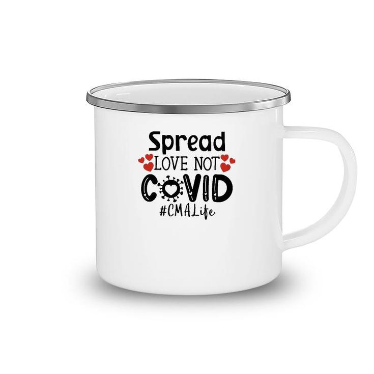 Spread Love Not Cov Cma Camping Mug