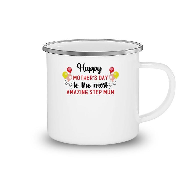 T S Tanktop Kids Case Sticker Happy Mothers Day To The Sejly Camping Mug