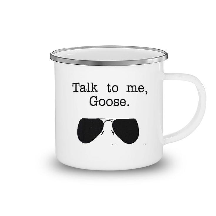 Talk To Me Goose Camping Mug