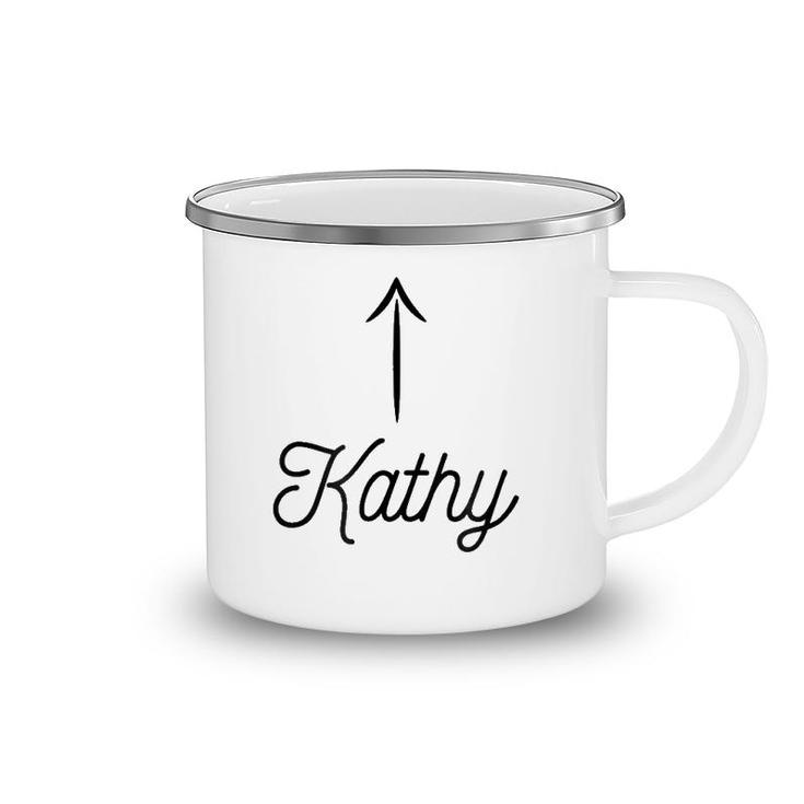 That Says The Name Kathy For Women Girls Kids Camping Mug