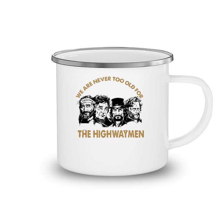 The Funny Highwaymens For Men Women Tee Camping Mug
