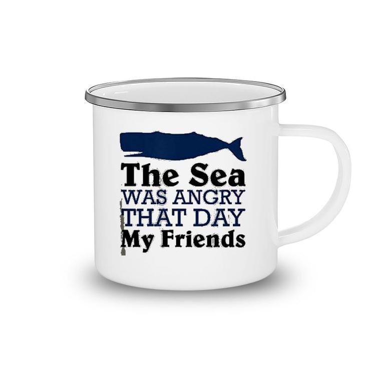 The Sea Was Angry That Day My Friends Camping Mug