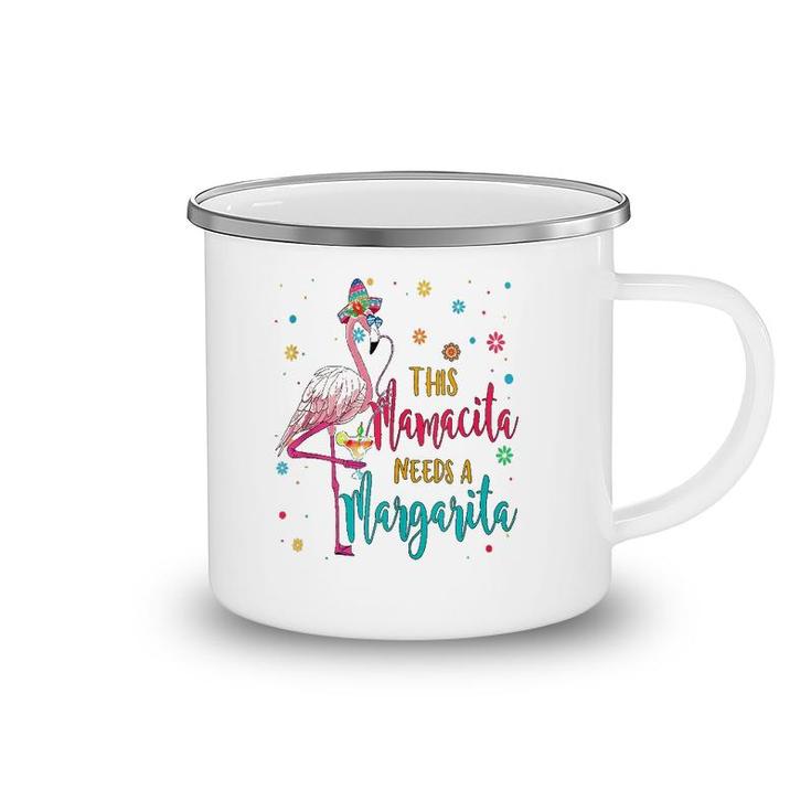 This Mamacita Needs A Margarita  Flamingo Drinking Tee  Camping Mug