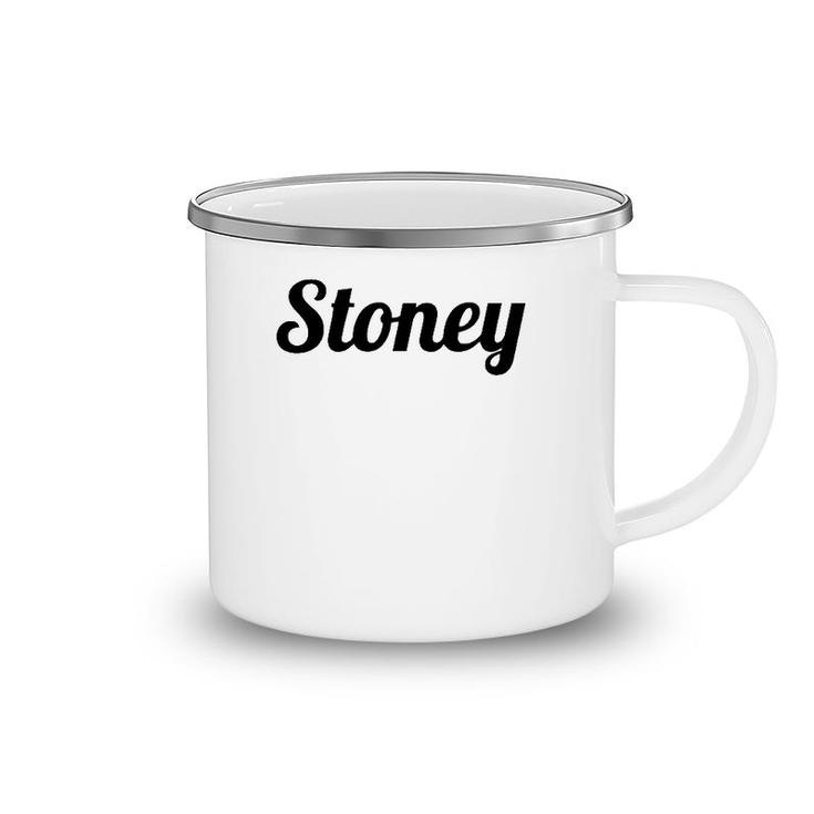 Top That Says The Name Stoney Cute Adults Kids Graphic Camping Mug