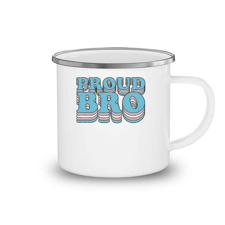 Transgender Pride Sibling Brother Proud Trans Bro Camping Mug