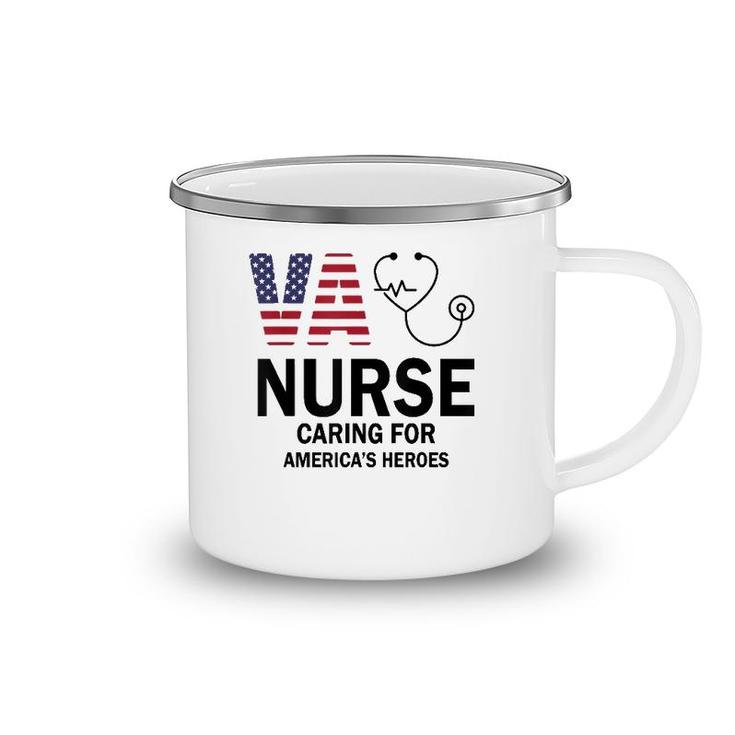 Va Nurse Caring For American's Heroes Camping Mug