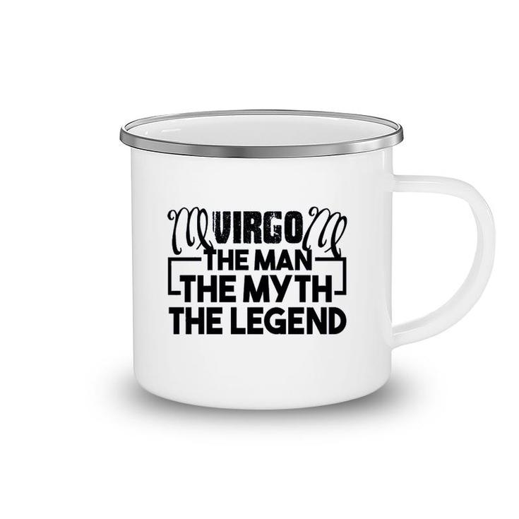 Virgo The Man The Myth The Legend Camping Mug