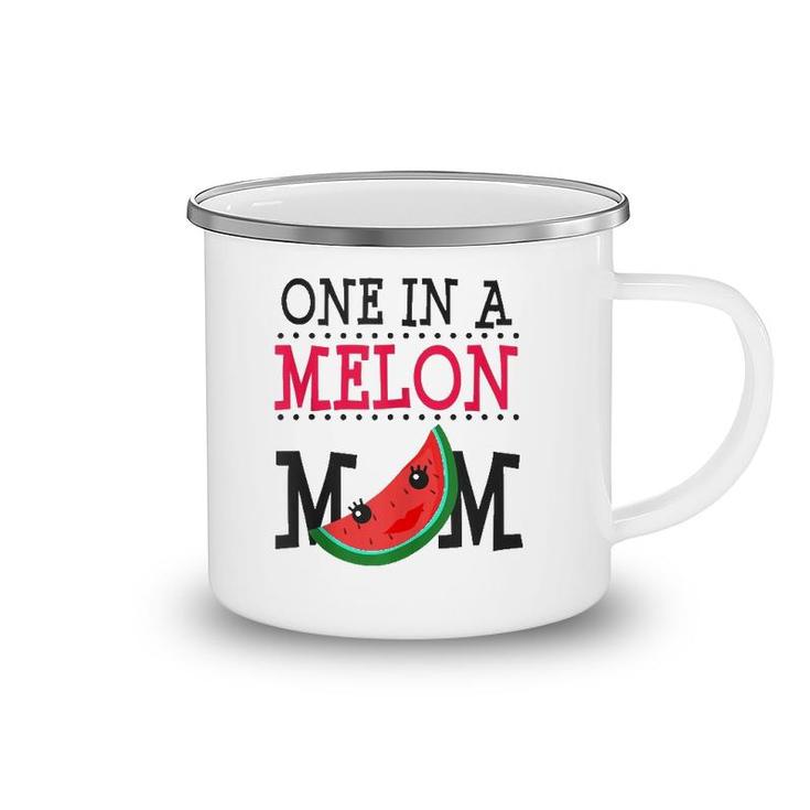 Watermelon One In A Melon Mom Funny Pun Summer Mothers Day Camping Mug