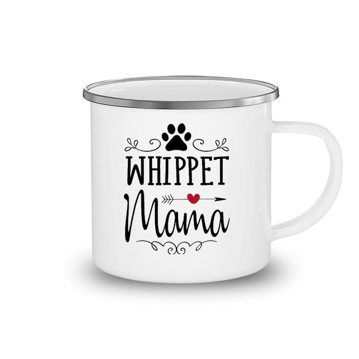 Whippet Mama - Funny Whippet Gift For Whippet Lover Camping Mug Whippet Mama - Funny Whippet Gift For Whippet Lover Camping Mug