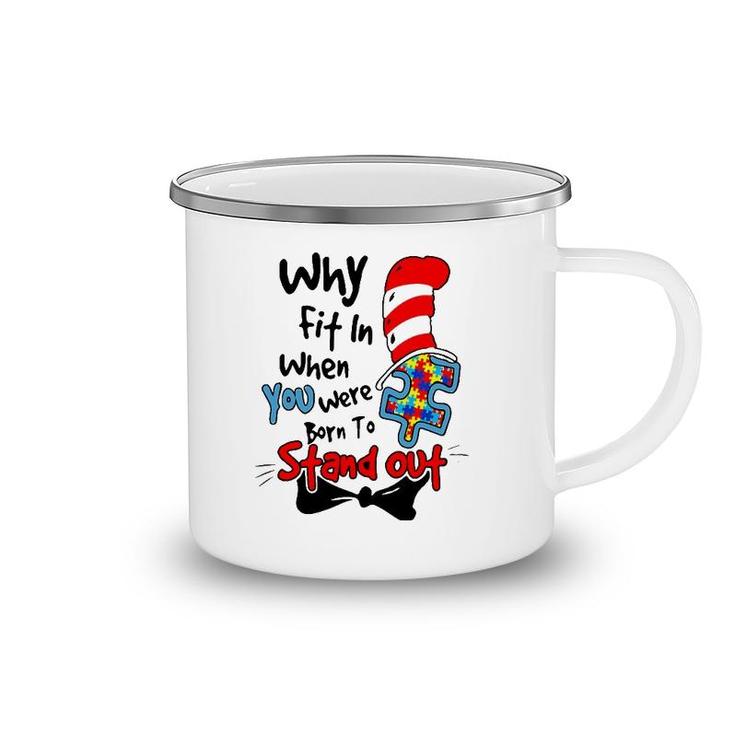 Why Fit In Autism Awareness Doctor Teacher Hat Cat Book Camping Mug