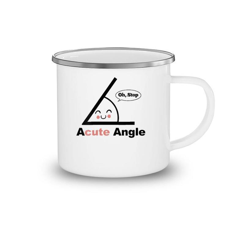 Womens Acute Angle Funny Math Teacher Math Pun Acute Angle V-Neck Camping Mug