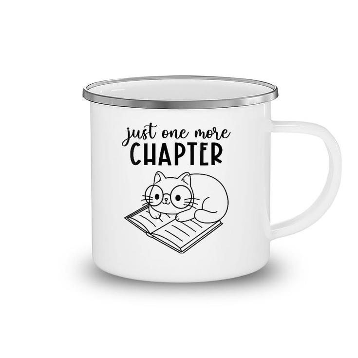Womens Funny Reading Quote For Book Lovers Just One More Chapter V-Neck Camping Mug