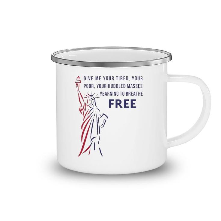 Womens Give Me Your Tired, Poor, Huddled Masses Quote V-Neck Camping Mug
