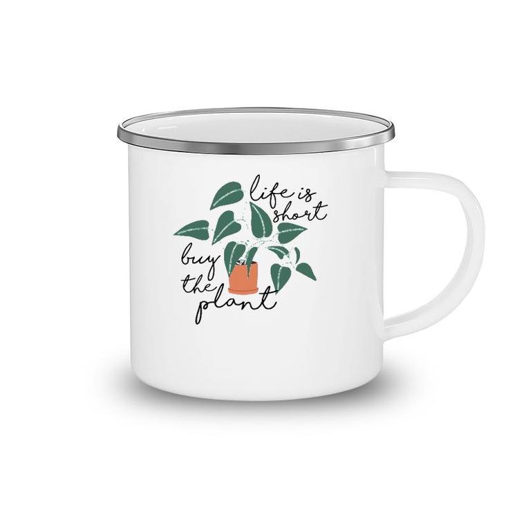 Womens Life Is Short Buy The Plant - Cute Gardening Theme Tank Top Camping Mug
