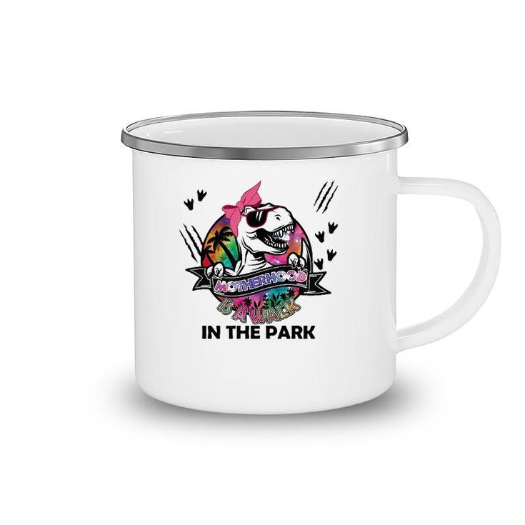 Womens Motherhood Is A Walk In The Park 2021 Gifts Spanish Camping Mug