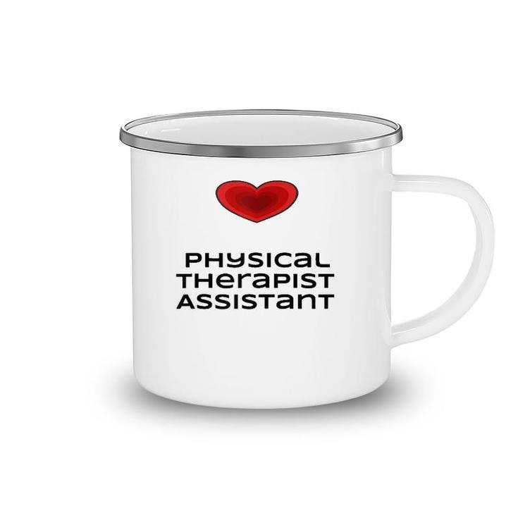 Womens Physical Therapist Assistant Love Tee Camping Mug