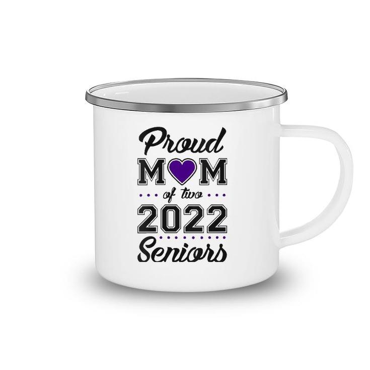 Womens Proud Mom Of Two 2022 Seniors Class Of 2022 Mom Of Two V-Neck Camping Mug