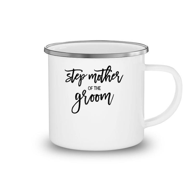 Womens Step Mother Of The Groom  Handwritten Italic Camping Mug