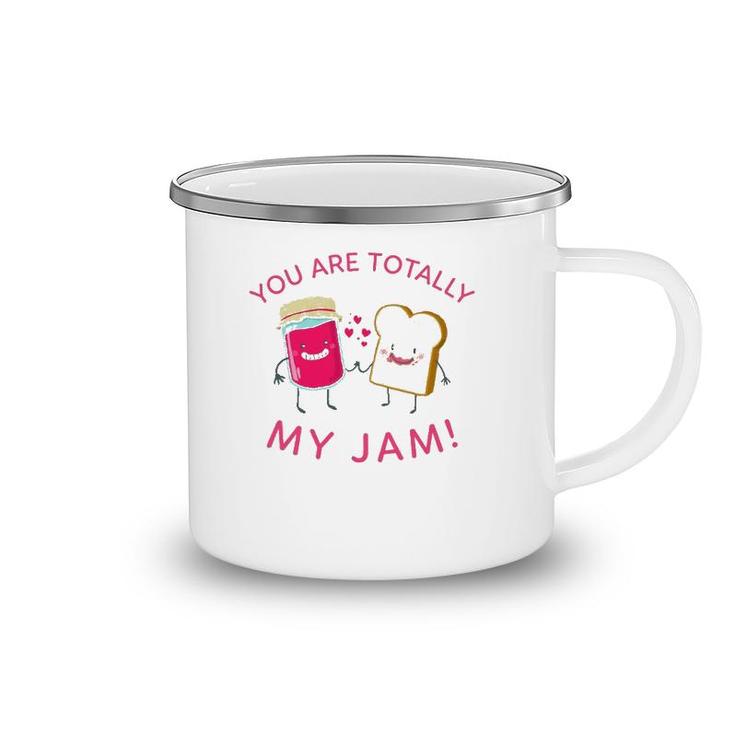You Are Totally My Jam Funny Peanut Butter And Jelly Lovers Camping Mug
