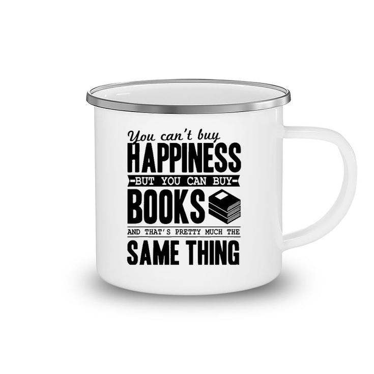 You Can't Buy Happiness But You Can Buy Books Funny Gift Camping Mug