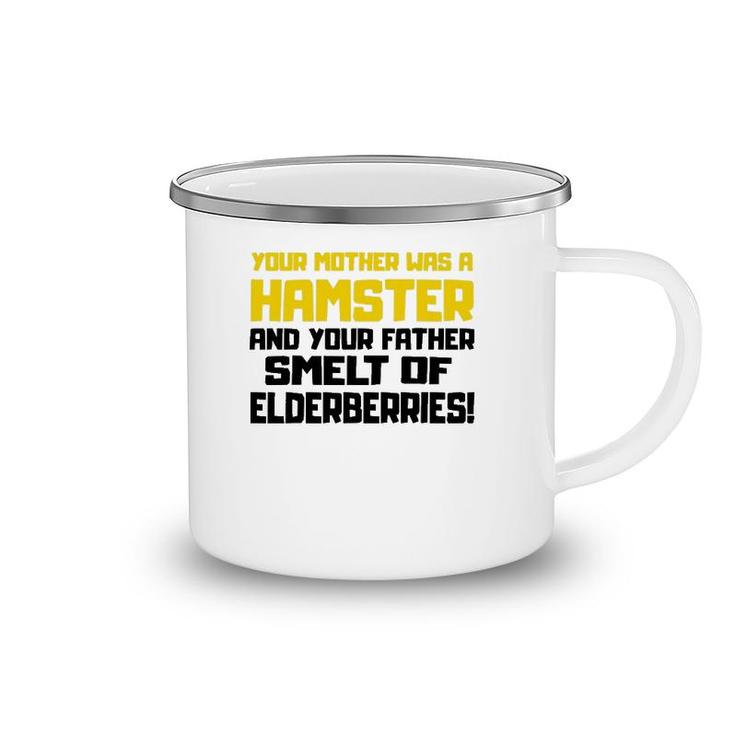 Your Mother Was A Hamster Funny Quote Camping Mug
