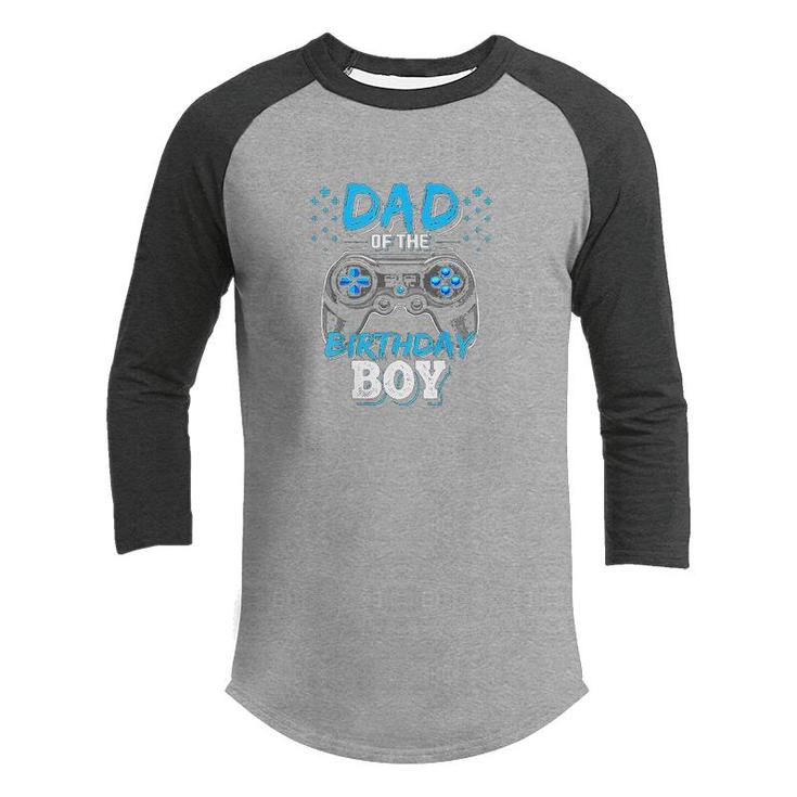Mens Dad Of The Birthday Boy Matching Video Gamer Birthday Party Art Youth Raglan Shirt