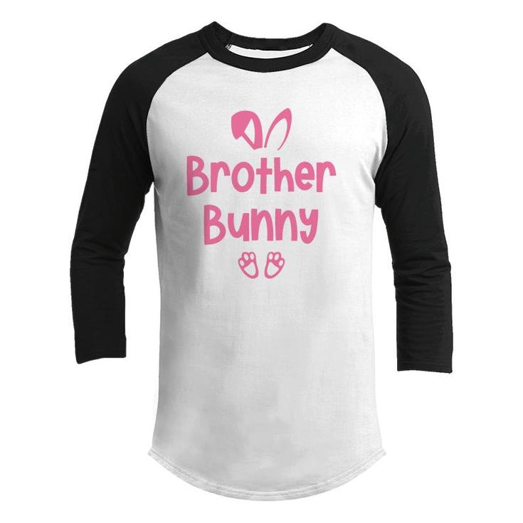 Family Easter Brother Bunny Matching Easter Bunny Egg Hunting Youth Raglan Shirt