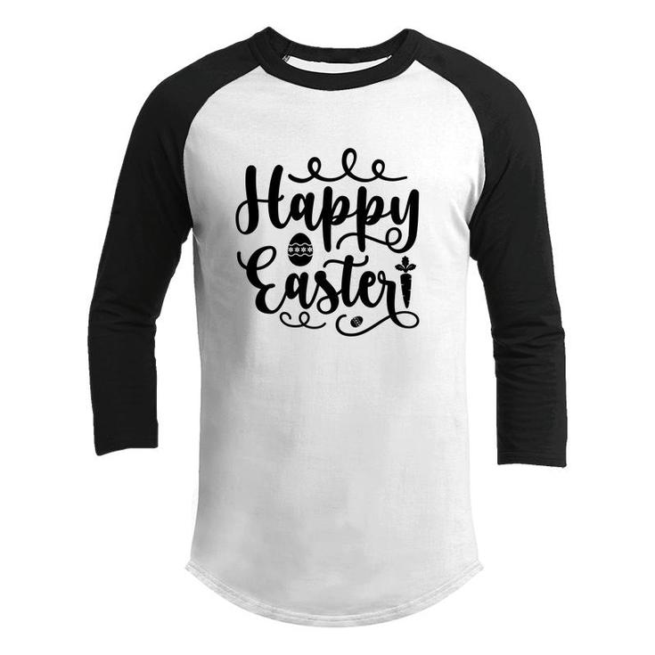 Happy Easter Day Happy Easter Day Youth Raglan Shirt