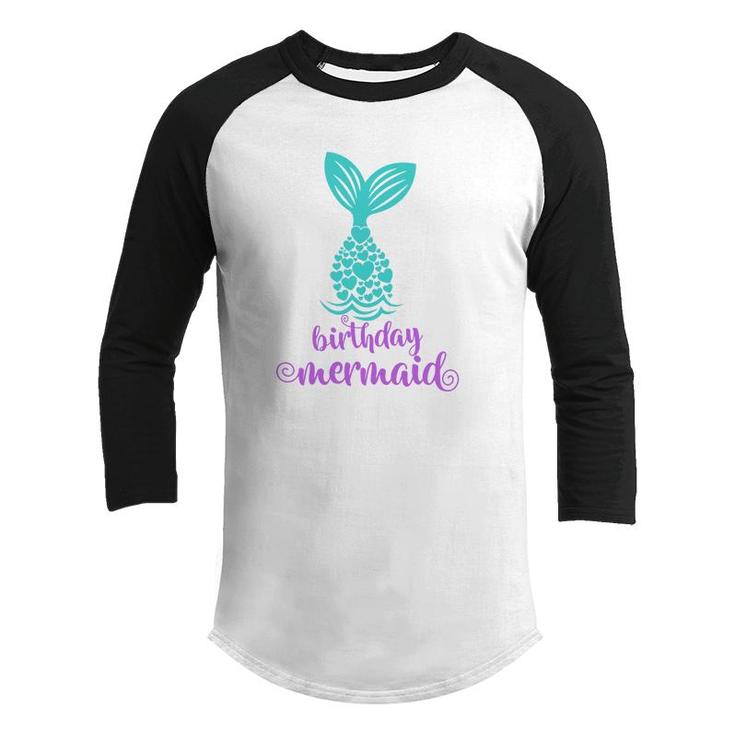 Mermaid Matching Family Birthday Mermaid Ocean Youth Raglan Shirt