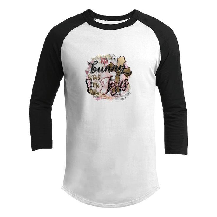 No Bunny Loves Me Like Jesus Easter Day Happy Easter Day Youth Raglan Shirt