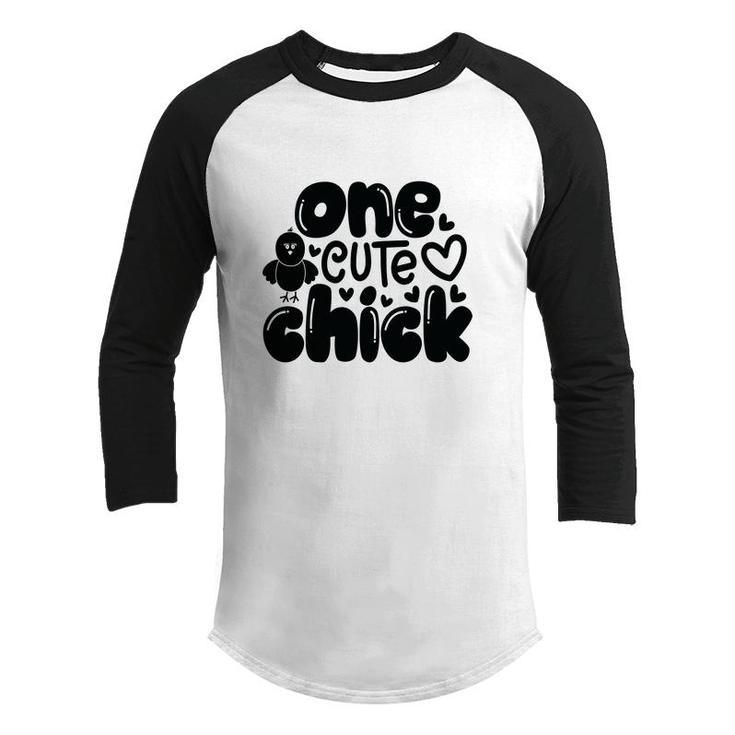 One Cute Chick Easter Day Happy Easter Day Youth Raglan Shirt