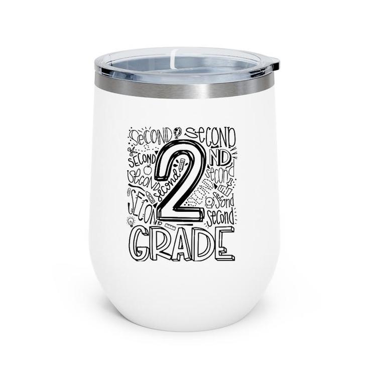 2Nd Grade Typography Team Second Grade Back To School Gift Wine Tumbler