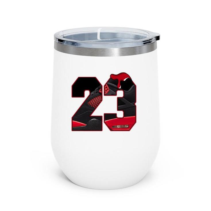 4 Red Thunder To Matching Number 23 Retro Red Thunder 4S Tee  Wine Tumbler