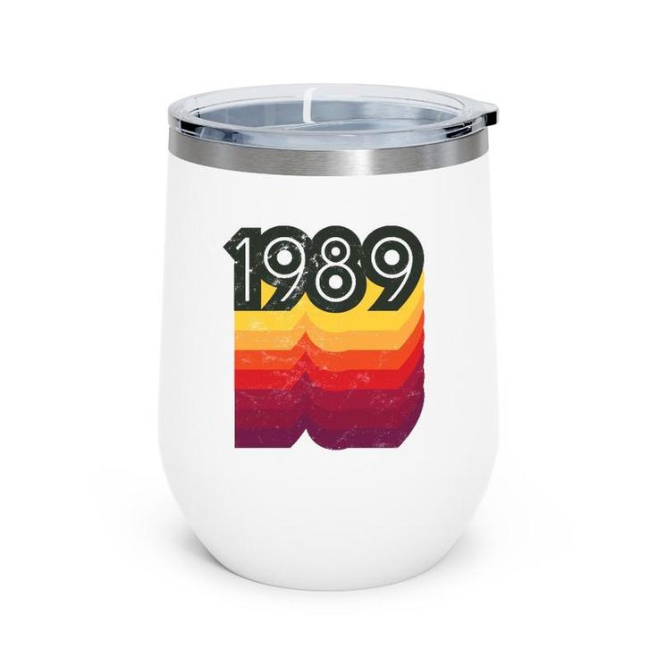80S Style Retro 33Rd Birthday Vintage 1989 Gift Wine Tumbler