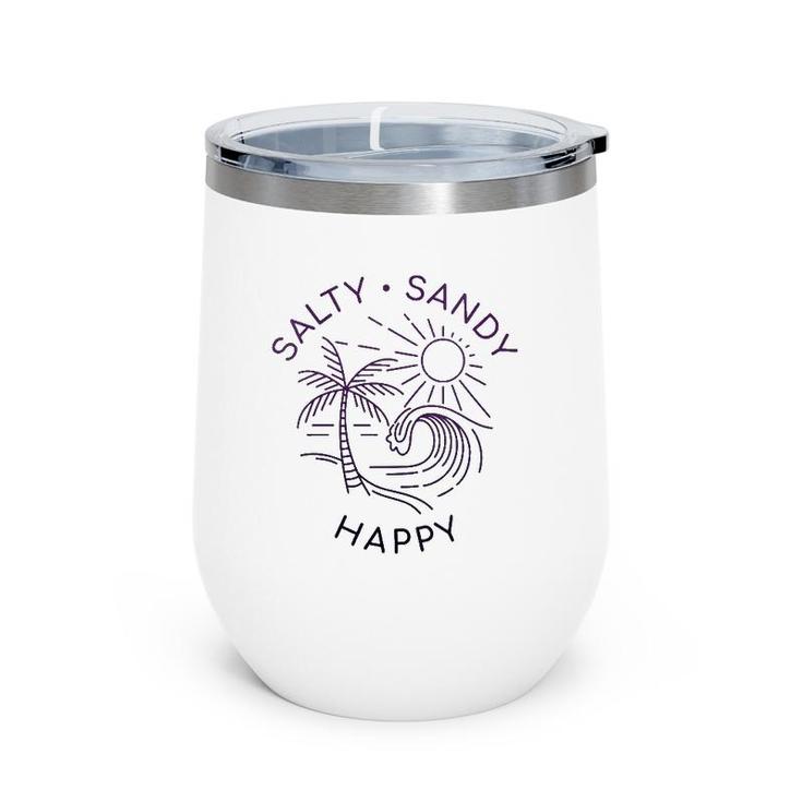 Beach Quote Love Salty Sandy Happy Vacation Sea Summer Sun Wine Tumbler
