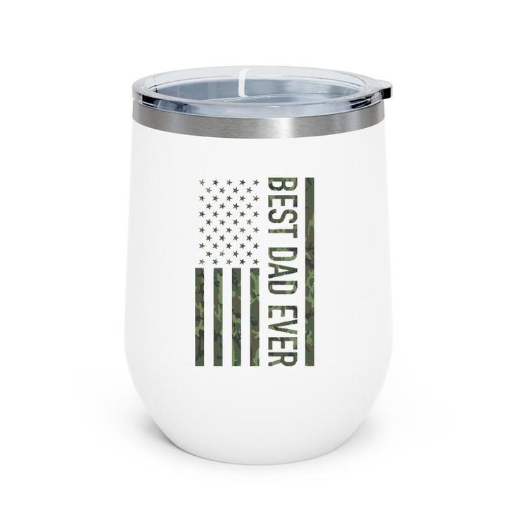 Best Dad Ever American Us Camouflage Flag Gift For Father  Wine Tumbler