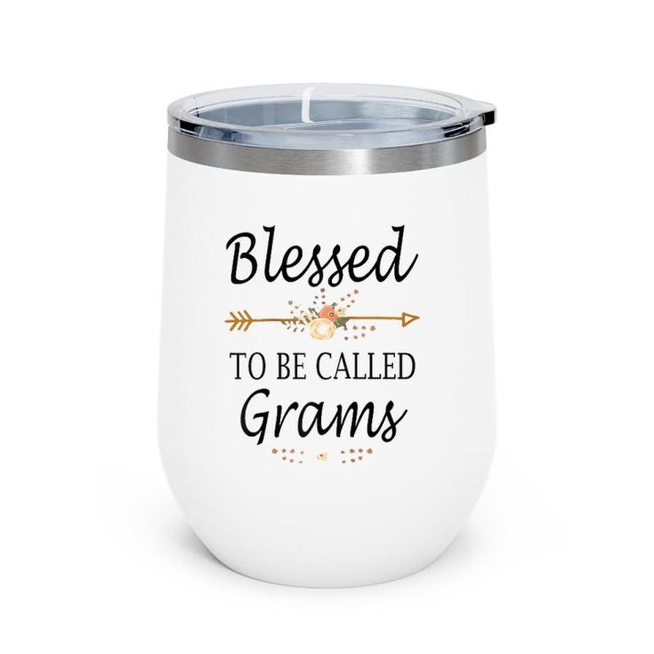 Blessed To Be Called Grams Mother's Day Gifts Raglan Baseball Tee Wine Tumbler