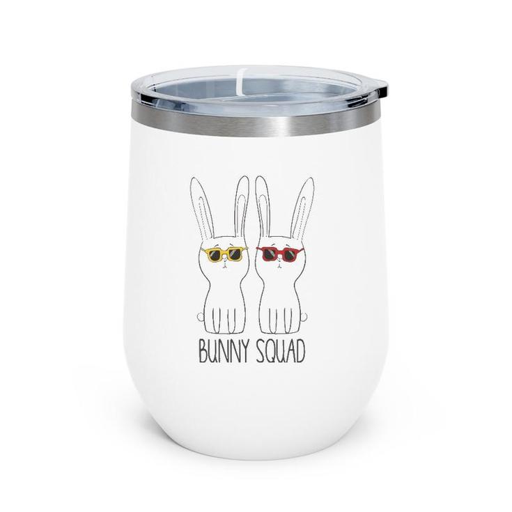 Bunny Squad Funny Cute Pet Rabbit Lover Wine Tumbler