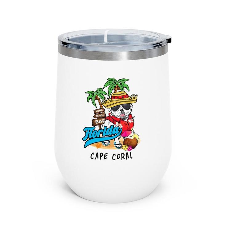 Cape Coral Florida Beach Party Bulldog Sunglasses Souvenir Wine Tumbler